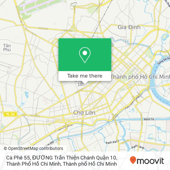 Bản đồ Cà Phê 55, ĐƯỜNG Trần Thiện Chánh Quận 10, Thành Phố Hồ Chí Minh