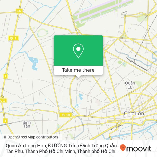 Bản đồ Quán Ăn Long Hòa, ĐƯỜNG Trịnh Đình Trọng Quận Tân Phú, Thành Phố Hồ Chí Minh