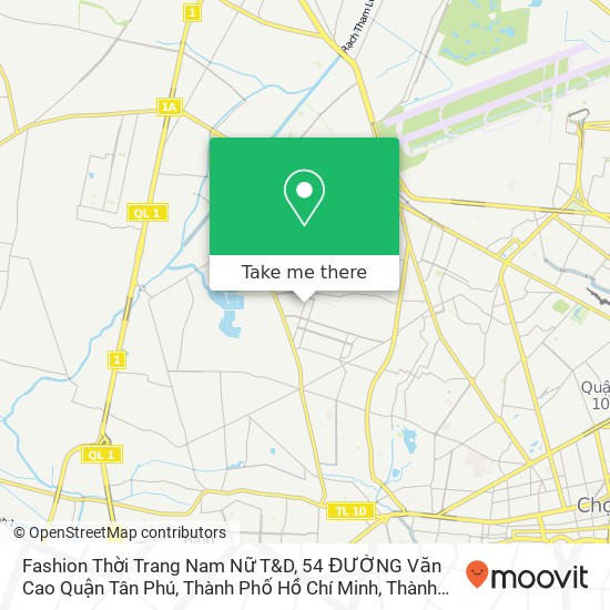 Bản đồ Fashion Thời Trang Nam Nữ T&D, 54 ĐƯỜNG Văn Cao Quận Tân Phú, Thành Phố Hồ Chí Minh