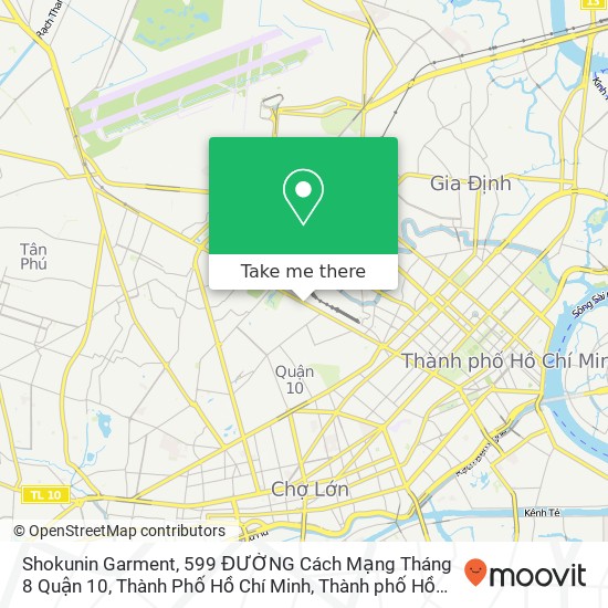 Bản đồ Shokunin Garment, 599 ĐƯỜNG Cách Mạng Tháng 8 Quận 10, Thành Phố Hồ Chí Minh