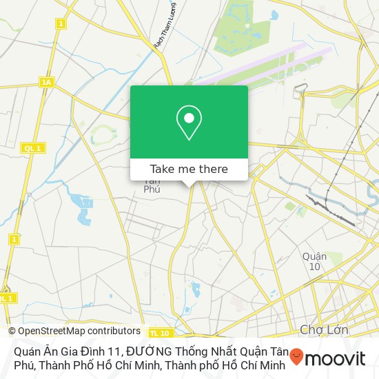 Bản đồ Quán Ăn Gia Đình 11, ĐƯỜNG Thống Nhất Quận Tân Phú, Thành Phố Hồ Chí Minh