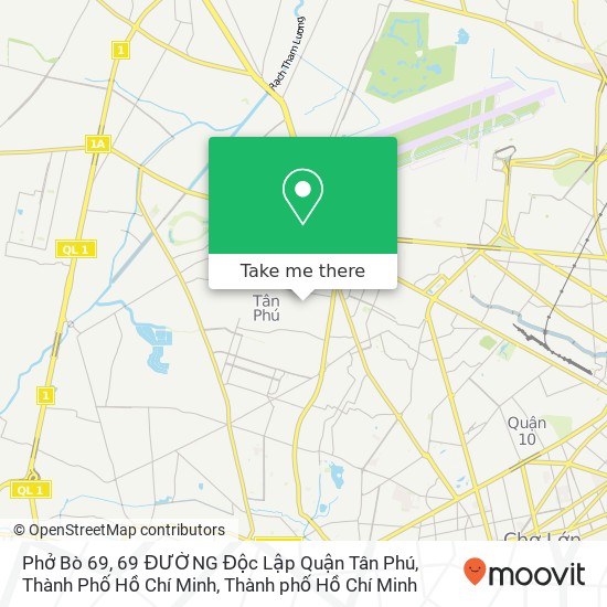 Bản đồ Phở Bò 69, 69 ĐƯỜNG Độc Lập Quận Tân Phú, Thành Phố Hồ Chí Minh