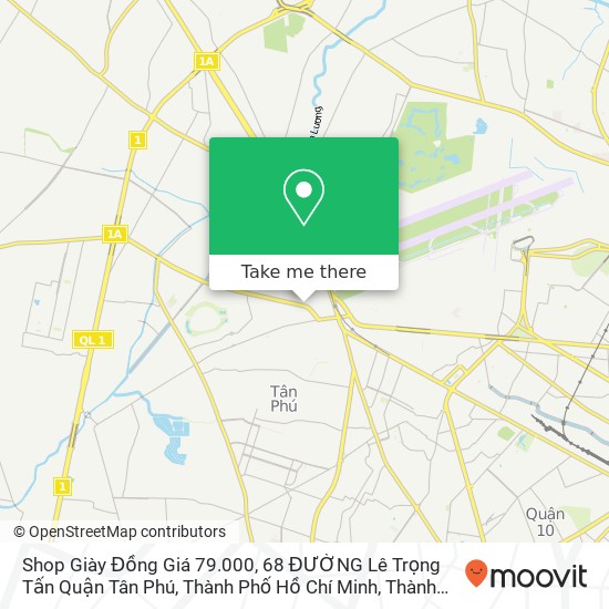 Bản đồ Shop Giày Đồng Giá 79.000, 68 ĐƯỜNG Lê Trọng Tấn Quận Tân Phú, Thành Phố Hồ Chí Minh