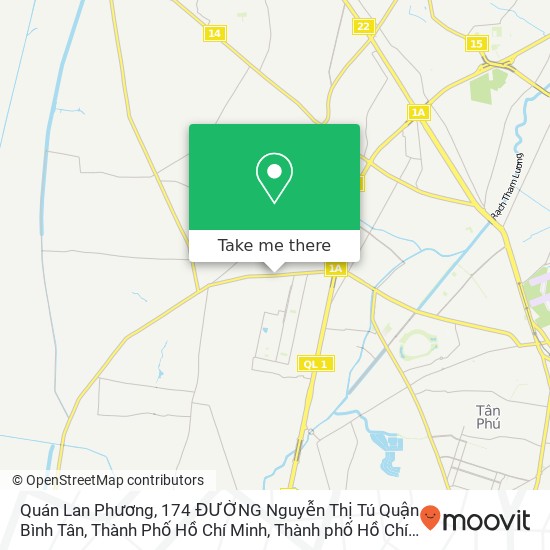 Bản đồ Quán Lan Phương, 174 ĐƯỜNG Nguyễn Thị Tú Quận Bình Tân, Thành Phố Hồ Chí Minh