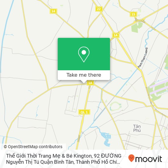 Bản đồ Thế Giới Thời Trang Mẹ & Bé Kington, 92 ĐƯỜNG Nguyễn Thị Tú Quận Bình Tân, Thành Phố Hồ Chí Minh