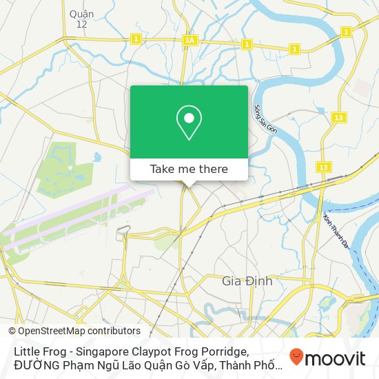 Bản đồ Little Frog - Singapore Claypot Frog Porridge, ĐƯỜNG Phạm Ngũ Lão Quận Gò Vấp, Thành Phố Hồ Chí Minh