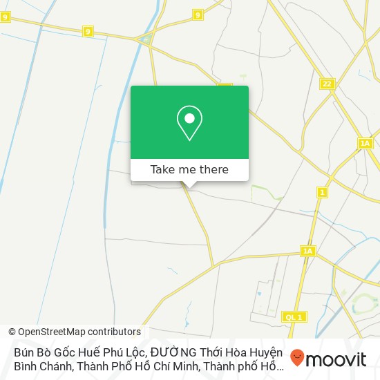 Bản đồ Bún Bò Gốc Huế Phú Lộc, ĐƯỜNG Thới Hòa Huyện Bình Chánh, Thành Phố Hồ Chí Minh