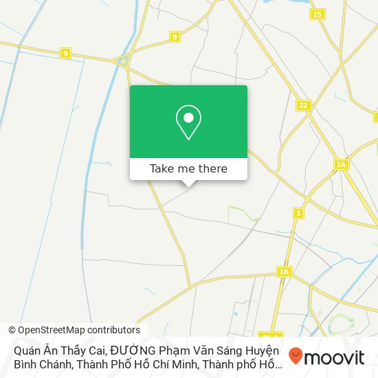Bản đồ Quán Ăn Thầy Cai, ĐƯỜNG Phạm Văn Sáng Huyện Bình Chánh, Thành Phố Hồ Chí Minh