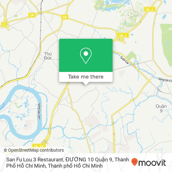 Bản đồ San Fu Lou 3 Restaurant, ĐƯỜNG 10 Quận 9, Thành Phố Hồ Chí Minh