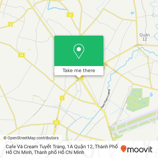 Bản đồ Cafe Và Cream Tuyết Trang, 1A Quận 12, Thành Phố Hồ Chí Minh
