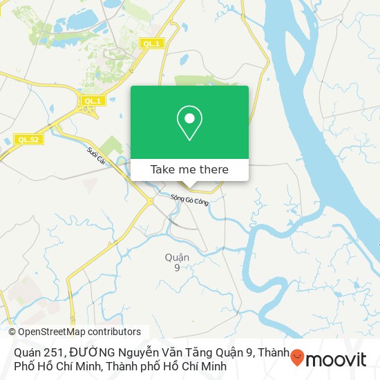 Bản đồ Quán 251, ĐƯỜNG Nguyễn Văn Tăng Quận 9, Thành Phố Hồ Chí Minh