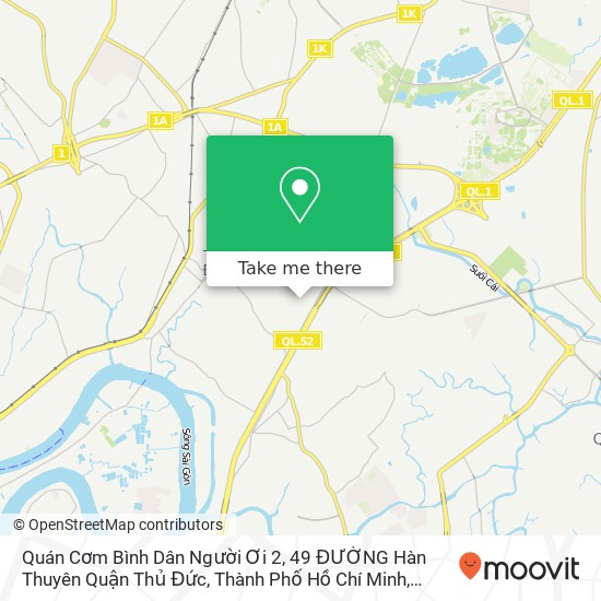 Bản đồ Quán Cơm Bình Dân Người Ơi 2, 49 ĐƯỜNG Hàn Thuyên Quận Thủ Đức, Thành Phố Hồ Chí Minh