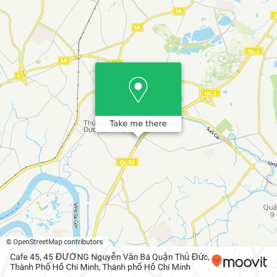 Bản đồ Cafe 45, 45 ĐƯỜNG Nguyễn Văn Bá Quận Thủ Đức, Thành Phố Hồ Chí Minh