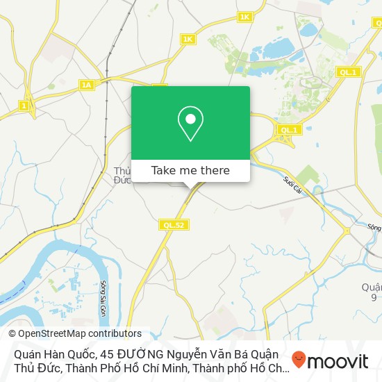 Bản đồ Quán Hàn Quốc, 45 ĐƯỜNG Nguyễn Văn Bá Quận Thủ Đức, Thành Phố Hồ Chí Minh