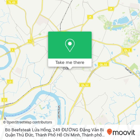 Bản đồ Bò Beefsteak Lửa Hồng, 249 ĐƯỜNG Đặng Văn Bi Quận Thủ Đức, Thành Phố Hồ Chí Minh
