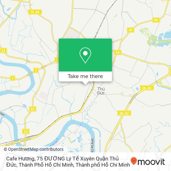 Bản đồ Cafe Hương, 75 ĐƯỜNG Lý Tế Xuyên Quận Thủ Đức, Thành Phố Hồ Chí Minh