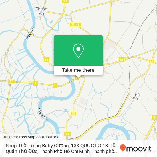 Bản đồ Shop Thời Trang Baby Cương, 138 QUỐC LỘ 13 Cũ Quận Thủ Đức, Thành Phố Hồ Chí Minh