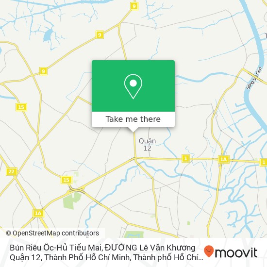 Bản đồ Bún Riêu Ốc-Hủ Tiếu Mai, ĐƯỜNG Lê Văn Khương Quận 12, Thành Phố Hồ Chí Minh