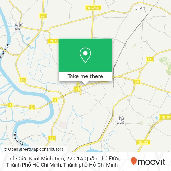 Bản đồ Cafe Giải Khát Minh Tâm, 270 1A Quận Thủ Đức, Thành Phố Hồ Chí Minh