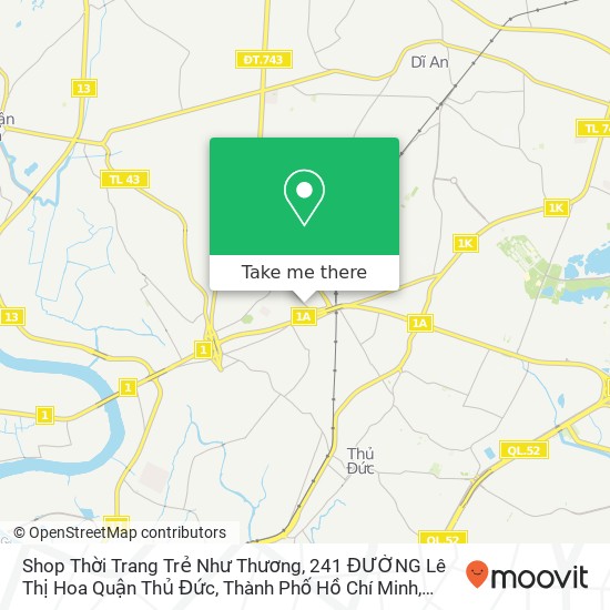 Bản đồ Shop Thời Trang Trẻ Như Thương, 241 ĐƯỜNG Lê Thị Hoa Quận Thủ Đức, Thành Phố Hồ Chí Minh