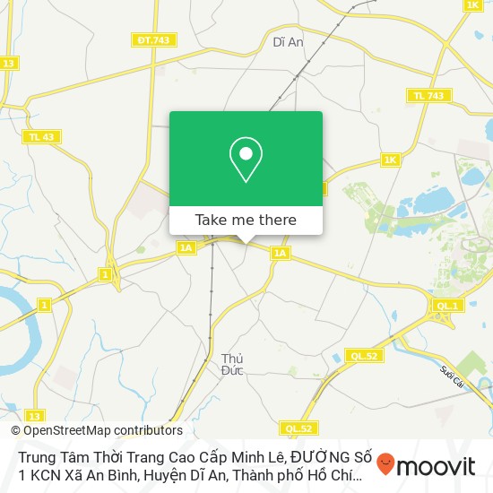 Bản đồ Trung Tâm Thời Trang Cao Cấp Minh Lê, ĐƯỜNG Số 1 KCN Xã An Bình, Huyện Dĩ An