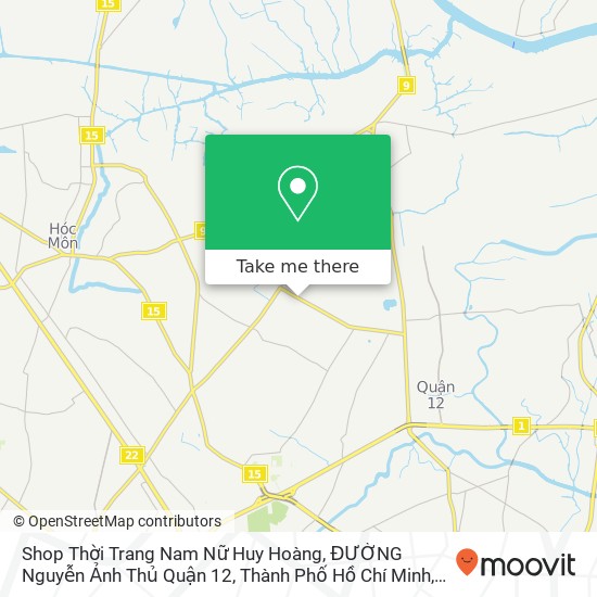 Bản đồ Shop Thời Trang Nam Nữ Huy Hoàng, ĐƯỜNG Nguyễn Ảnh Thủ Quận 12, Thành Phố Hồ Chí Minh