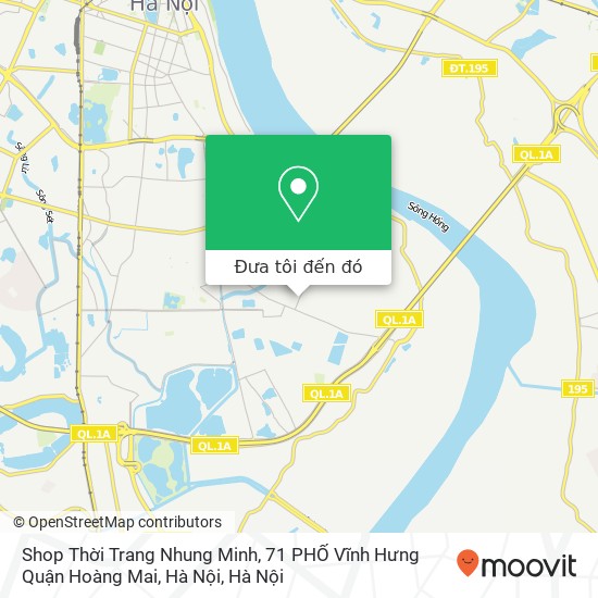 Bản đồ Shop Thời Trang Nhung Minh, 71 PHỐ Vĩnh Hưng Quận Hoàng Mai, Hà Nội