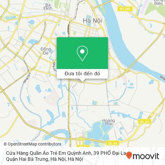 Bản đồ Cửa Hàng Quần Áo Trẻ Em Quỳnh Anh, 39 PHỐ Đại La Quận Hai Bà Trưng, Hà Nội
