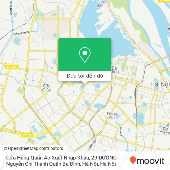 Bản đồ Cửa Hàng Quấn Áo Xuất Nhập Khẩu, 29 ĐƯỜNG Nguyễn Chí Thanh Quận Ba Đình, Hà Nội