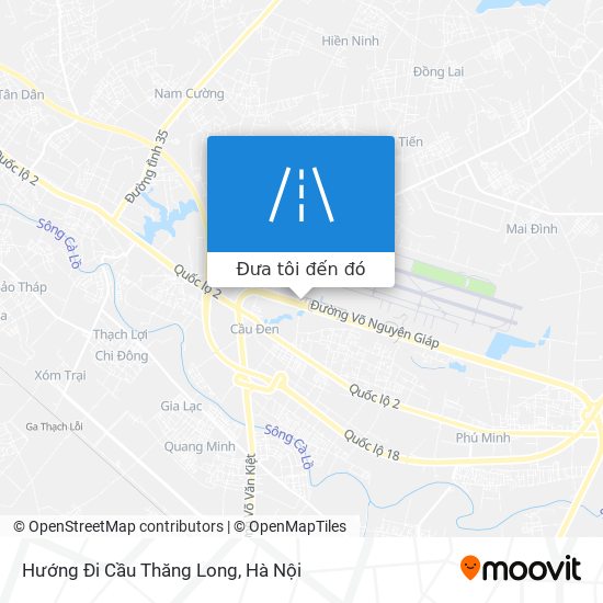 Bản đồ Hướng Đi Cầu Thăng Long