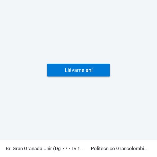 Br. Gran Granada Unir (Dg 77 - Tv 120a) to Politécnico Grancolombiano map
