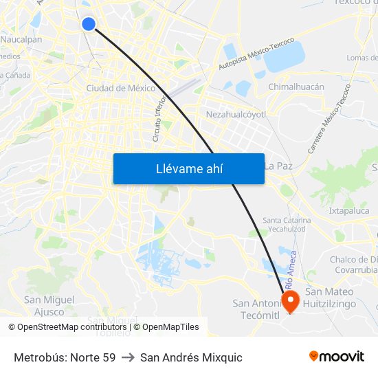 Metrobús: Norte 59 to San Andrés Mixquic map