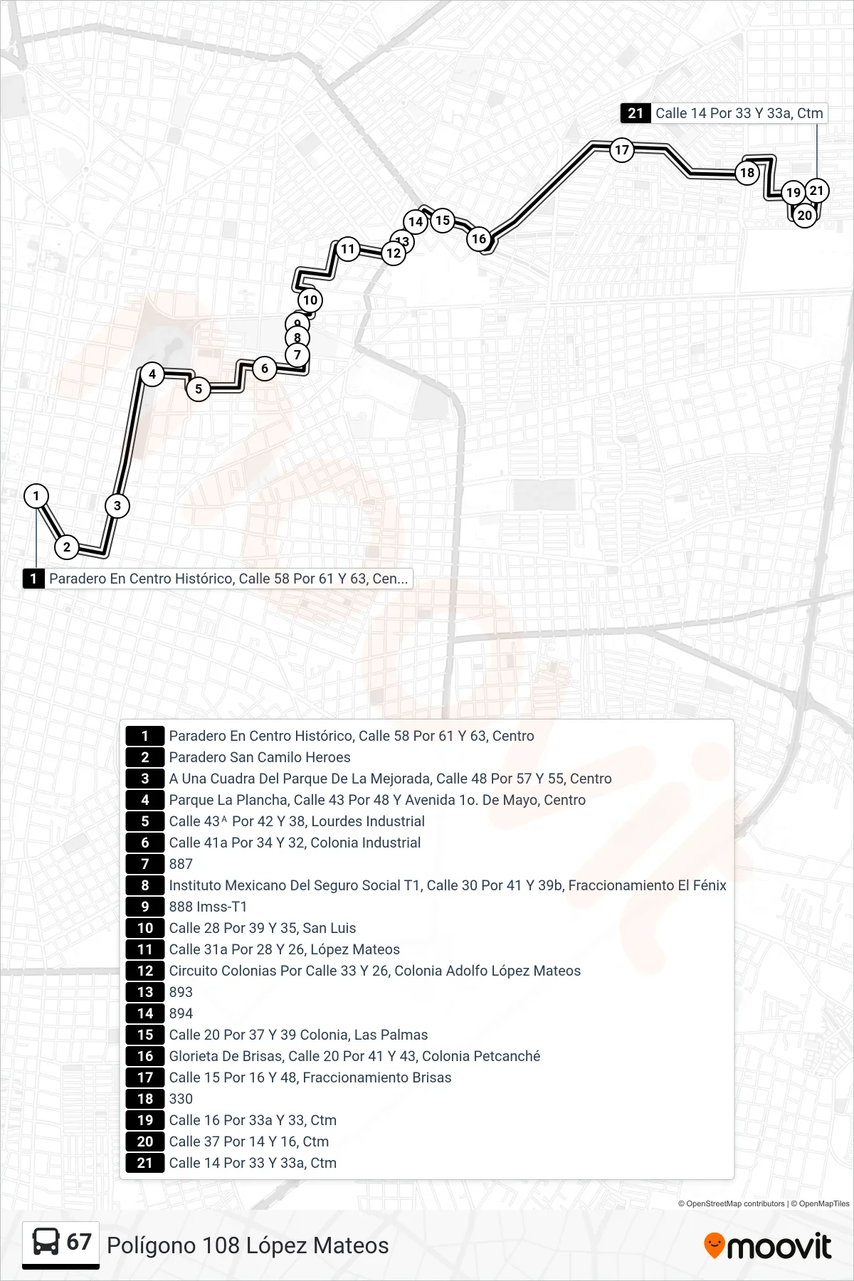 Recorrido y paradas de la línea 67 de autobús (Polígono 108 López Mateos) en el mapa