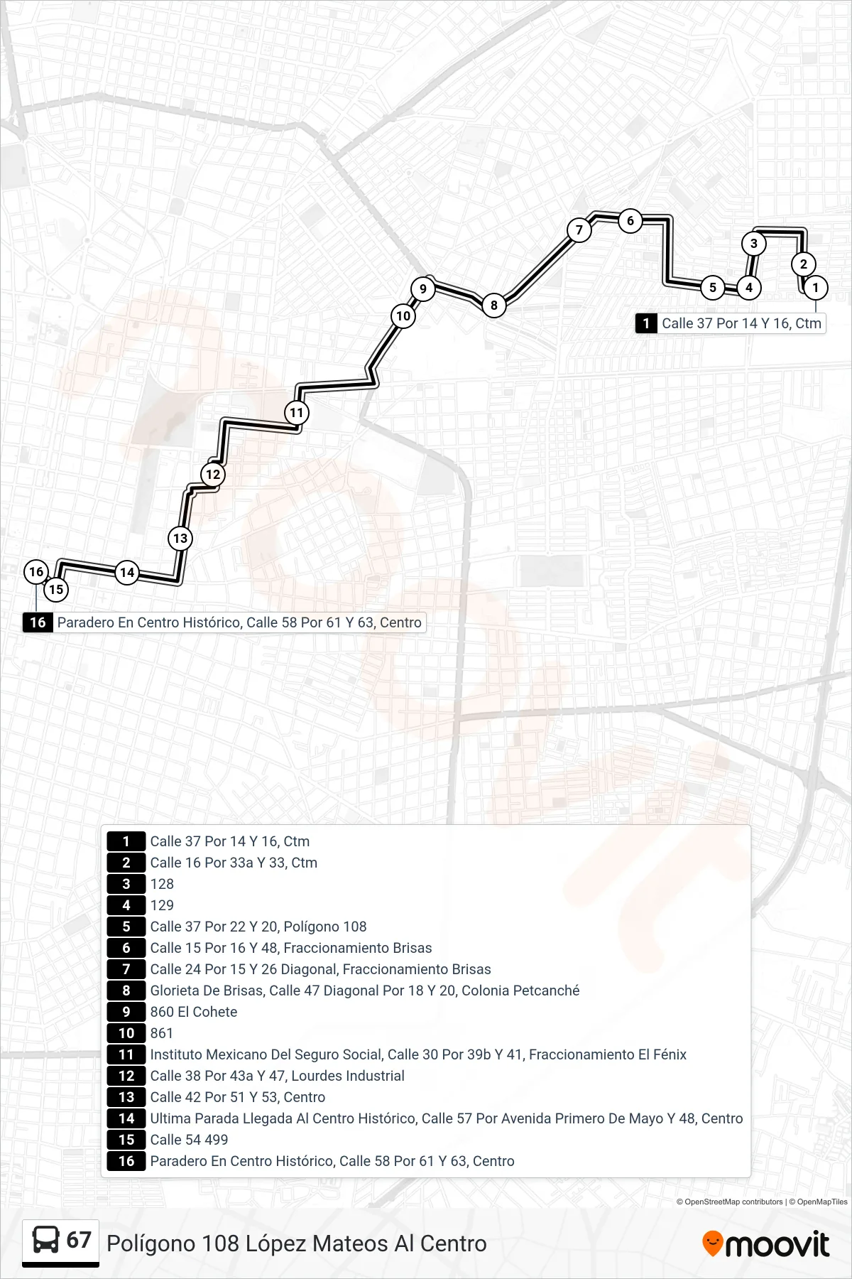 67 bus Line (Polígono 108 López Mateos Al Centro) route and stops on a map
