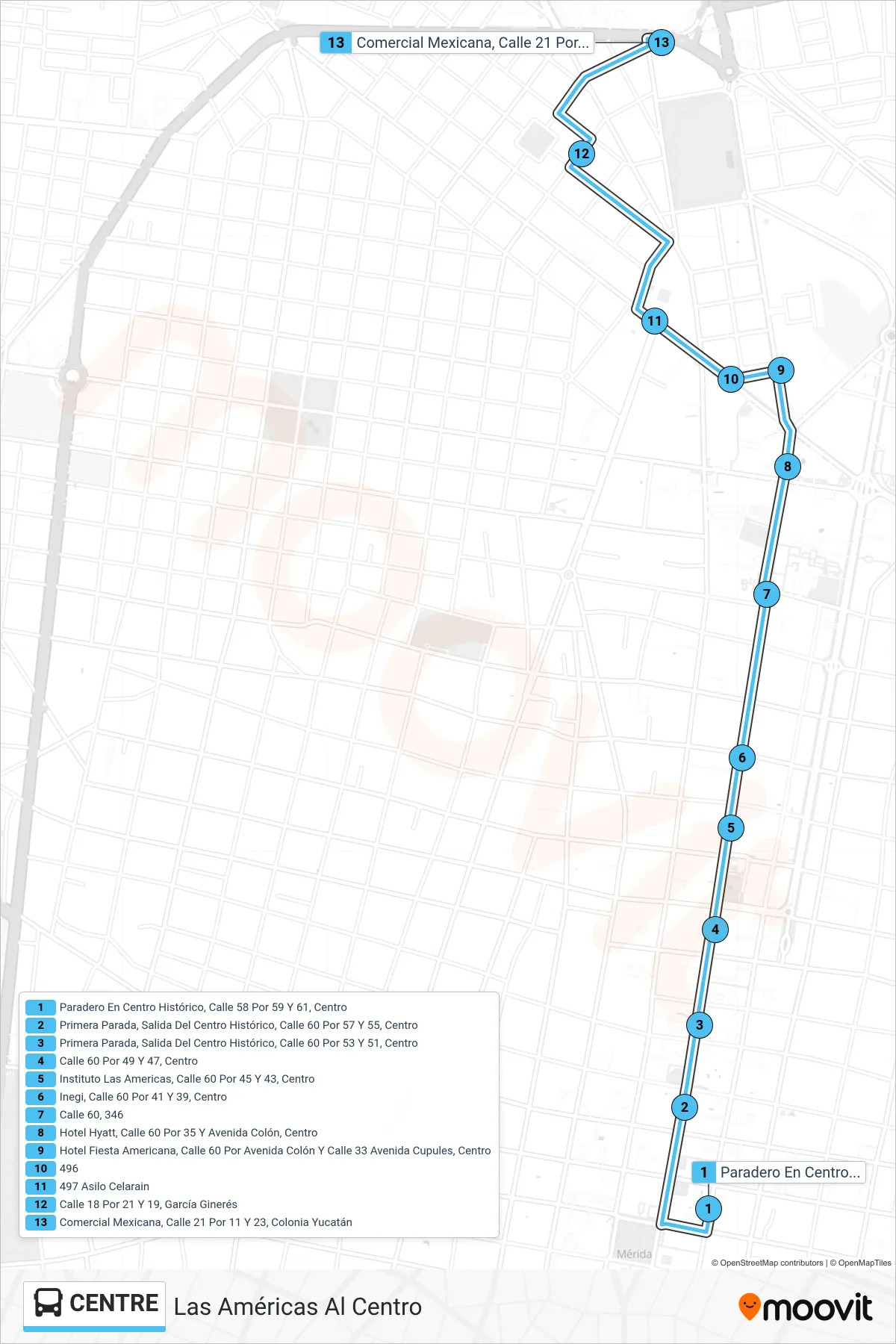 Recorrido y paradas de la línea CENTRE de autobús (Las Américas Al Centro) en el mapa