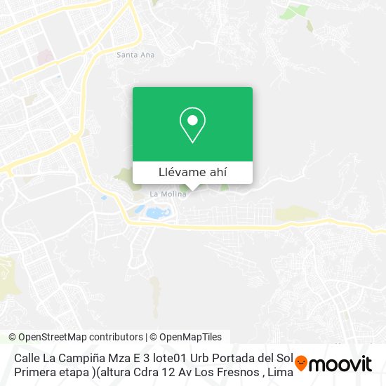 Mapa de Calle La  Campiña Mza E 3 lote01 Urb Portada del Sol Primera etapa )(altura Cdra 12 Av Los Fresnos