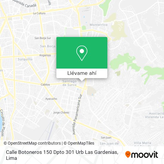 Mapa de Calle Botoneros 150 Dpto 301 Urb  Las Gardenias