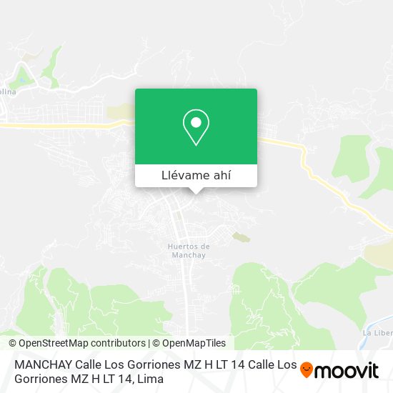 Mapa de MANCHAY  Calle Los Gorriones MZ H LT 14 Calle Los Gorriones MZ H LT 14