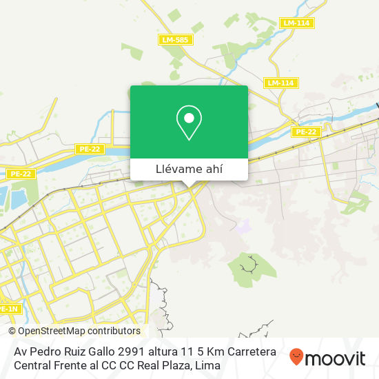 Mapa de Av  Pedro Ruiz Gallo 2991  altura 11 5 Km Carretera Central  Frente al CC  CC  Real Plaza