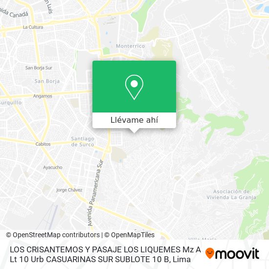 Mapa de LOS CRISANTEMOS Y PASAJE LOS LIQUEMES Mz A Lt  10 Urb  CASUARINAS SUR SUBLOTE 10 B