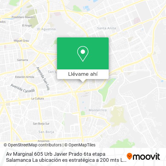 Mapa de Av  Marginal   605 Urb  Javier Prado 6ta etapa Salamanca  La ubicación es estratégica  a 200 mts  L
