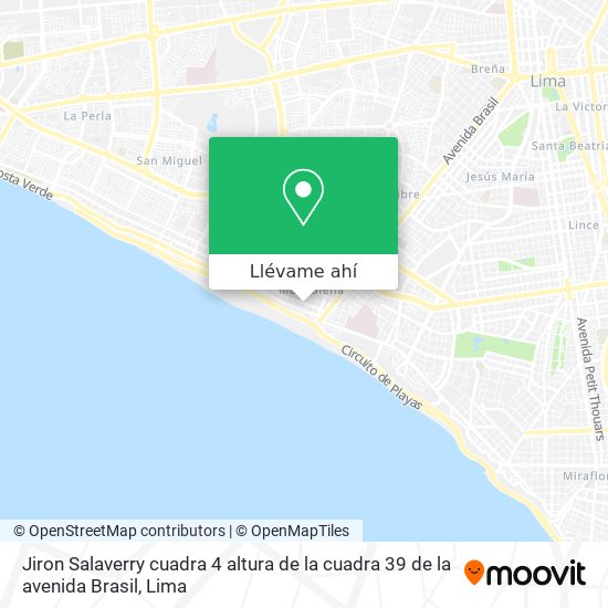 Mapa de Jiron Salaverry cuadra 4  altura de la cuadra 39 de la avenida Brasil
