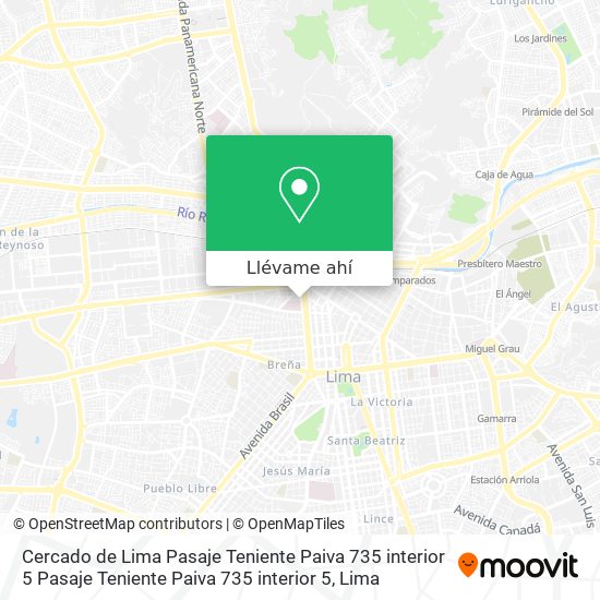 Mapa de Cercado de Lima  Pasaje Teniente Paiva 735 interior 5 Pasaje Teniente Paiva 735 interior 5