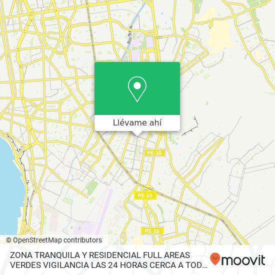 Mapa de ZONA TRANQUILA Y RESIDENCIAL  FULL AREAS VERDES  VIGILANCIA LAS 24 HORAS  CERCA A TODO