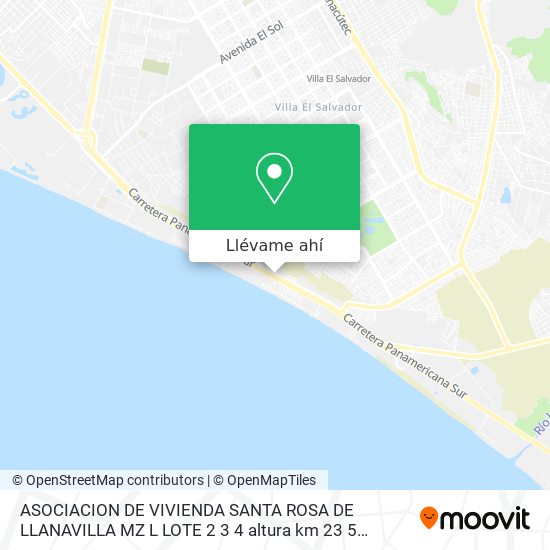 Mapa de ASOCIACION DE VIVIENDA SANTA ROSA DE LLANAVILLA MZ L LOTE 2 3 4 altura km 23 5 PANAMERICANA SUR A 2