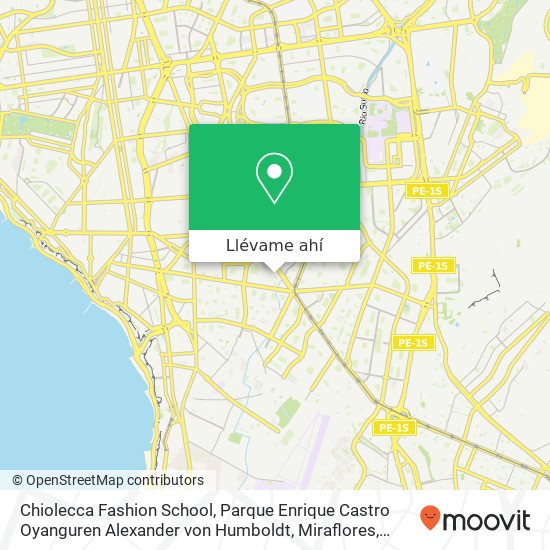 Mapa de Chiolecca Fashion School, Parque Enrique Castro Oyanguren Alexander von Humboldt, Miraflores, 15048