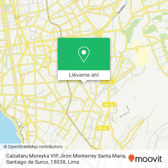 Mapa de Calzataru Moreyka VIP, Jirón Monterrey Santa María, Santiago de Surco, 15038