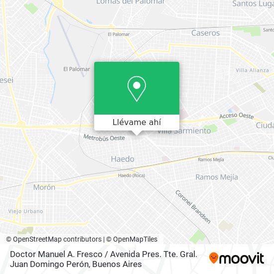 Mapa de Doctor Manuel A. Fresco / Avenida Pres. Tte. Gral. Juan Domingo Perón