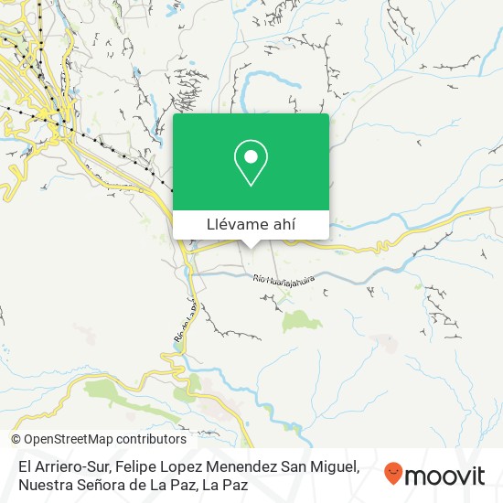 Mapa de El Arriero-Sur, Felipe Lopez Menendez San Miguel, Nuestra Señora de La Paz