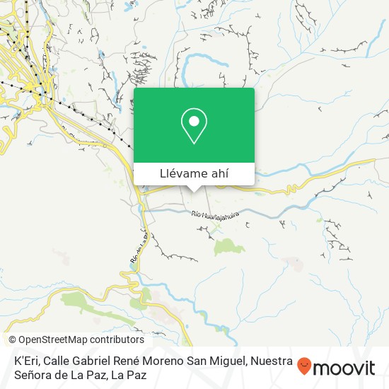 Mapa de K'Eri, Calle Gabriel René Moreno San Miguel, Nuestra Señora de La Paz